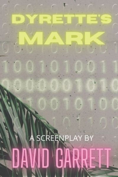 Cover for David Garrett · Dyrette's Mark (Paperback Bog) (2020)