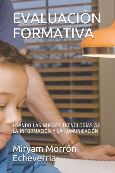 Cover for Miryam Cecilia Morrón Echeverria · Evaluacion Formativa (Paperback Book) (2020)