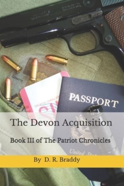 Cover for D R Braddy · The Devon Acquisition (Paperback Book) (2020)
