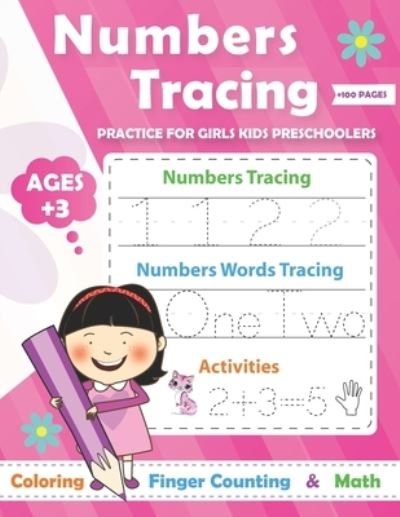 Cover for To Success · Numbers Tracing practice for Girls Preschoolers Ages +3: Math Preschool Learning Book / Learn tracing numbers for boys ages 3-5 and kindergarten (Paperback Book) (2021)