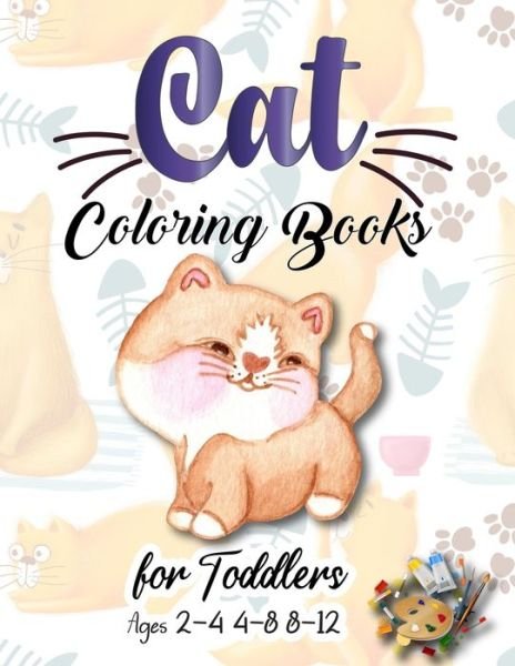 Cover for Rm Twodot Publications · Cat Coloring Books for Toddlers Ages 2-4 4-8 8-12 (Paperback Book) (2021)