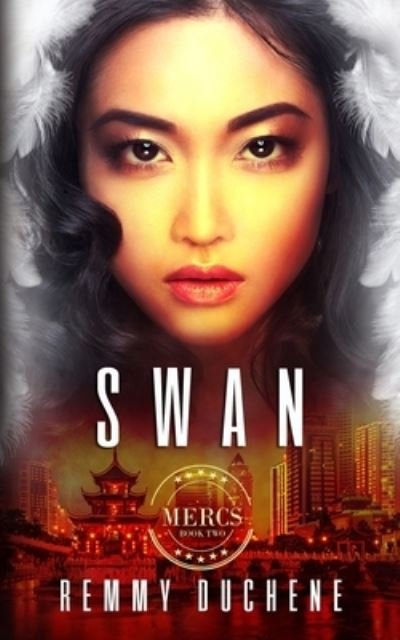 Cover for Remmy Duchene · Swan (Paperback Book) (2021)