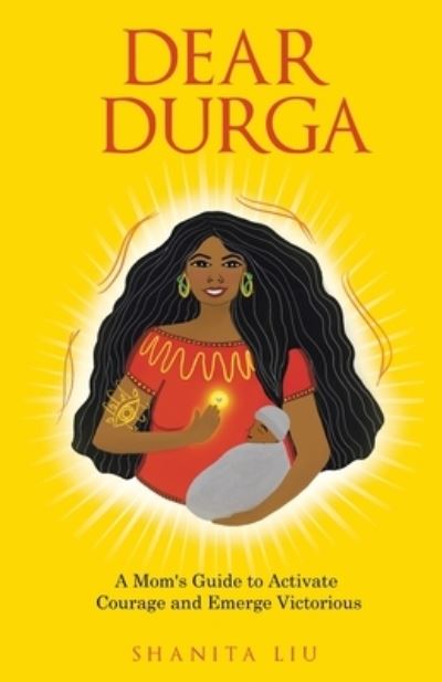 Cover for Shanita Liu · Dear Durga (Bog) (2023)