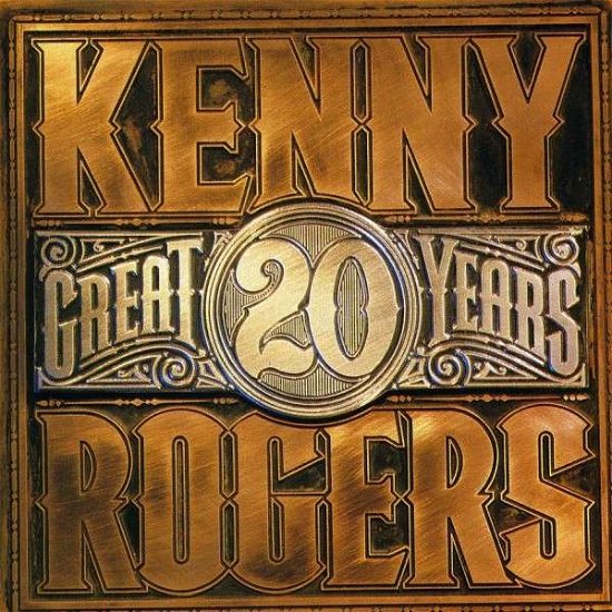 Cover for Kenny Rogers · 20 Great Years (CD) (2009)