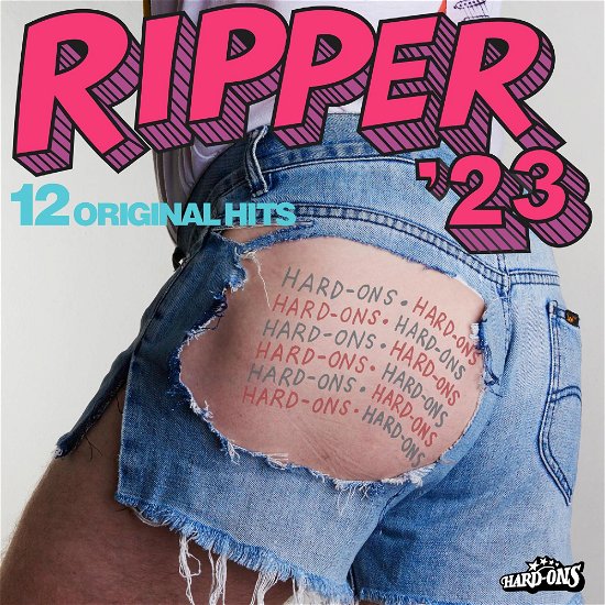 Ripper 23 - Hard-ons - Musik - Golden Robot Records - 0197188902278 - 13. oktober 2023