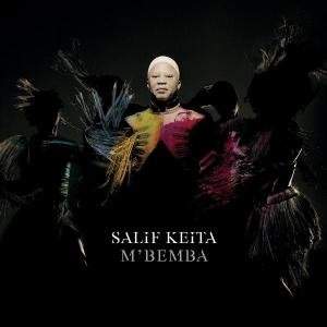 M'bemba - Salif Keita - Música - UNIVERSAL - 0602498312278 - 1 de noviembre de 2005