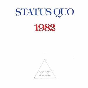 Cover for Status Quo · Status Quo-1982 (CD) [Bonus Tracks edition] (2006)