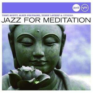 Jazz Club:jazz for Meditat - Jazz for Meditation / Various - Muziek - JAZZ - 0602498437278 - 20 mei 2008