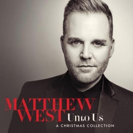 Cover for Matthew West · Unto Us: A Christmas Collection (CD) (2016)