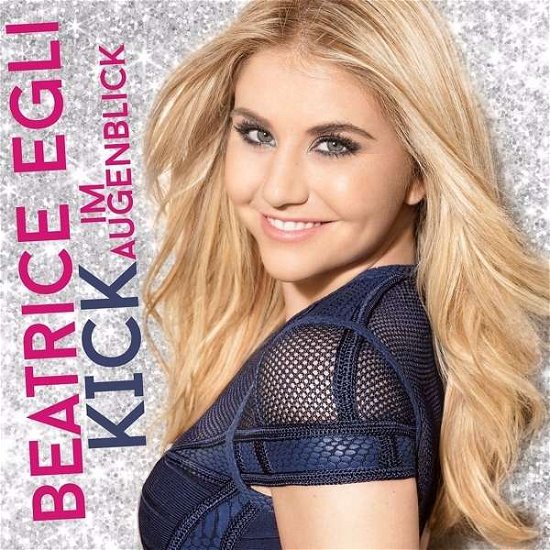Cover for Beatrice Egli · Kick Im Augenblick (CD) [Deluxe edition] (2016)