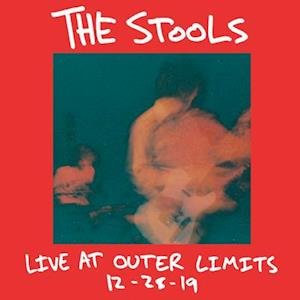 The Stools · Live at Outer Limits 12-28-19 (LP) (2021)