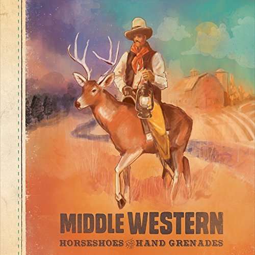 Cover for Horseshoes &amp; Hand Grenades · Middle Western (CD) (2015)