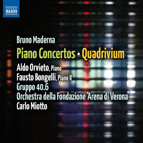 Piano Concerto 1942 - B. Maderna - Musikk - NAXOS - 0747313264278 - 9. november 2011
