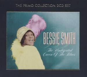 Cover for Bessie Smith · Undisputed Queen Of The Blues (CD) (2006)