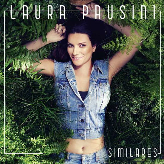 Similares - Laura Pausini - Musik - Warner Music Latina - 0825646008278 - 13. November 2015