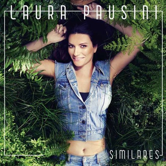 Similares - Laura Pausini - Musique - Warner Music Latina - 0825646008278 - 13 novembre 2015