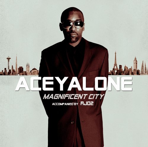 Aceyalone Ft. Rjd2 · Magnificent City (CD) (2019)