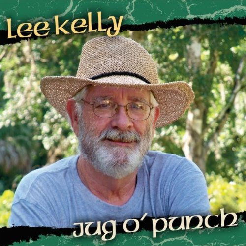 Cover for Lee Kelly · Jug O' Punch (CD) (2010)