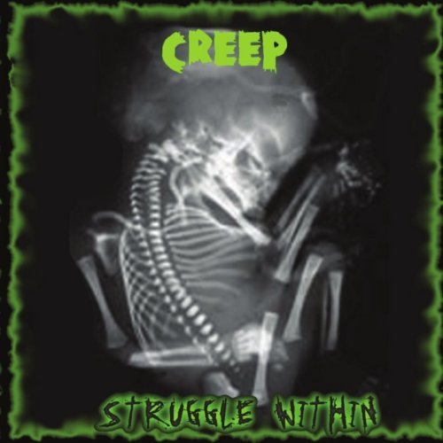 Cover for Creep · Struggle Within (CD) (2010)