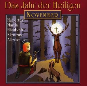 Cover for Preiss / Rinschler / Seifert · Jahr Der Heiligen-november (CD) (2014)