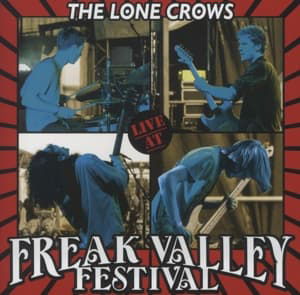 Cover for Lone Crows · Live At The Freak Valley (CD) (2015)