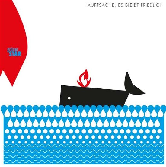 Cover for Gruner Star · Hauptsache Es Bleibt Friedlich (LP) (2021)