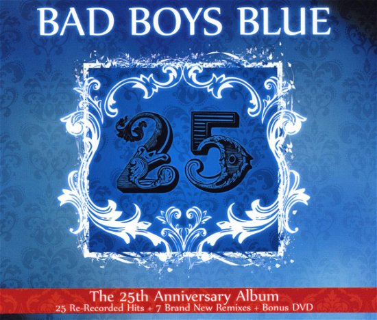 Cover for Bad Boys Blue · 25 (CD) (2010)
