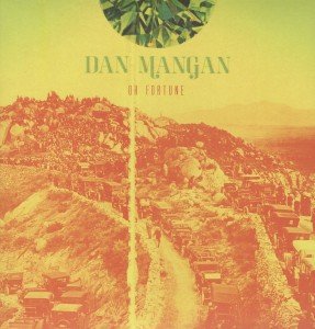 Cover for Dan Mangan · Oh Fortune (LP) (2011)