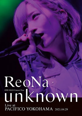 Reona One-man Concert Tour `unknown` Live at Pacifico Yokohama <limited> - Reona - Music - SONY MUSIC LABELS INC. - 4547366514278 - August 11, 2021