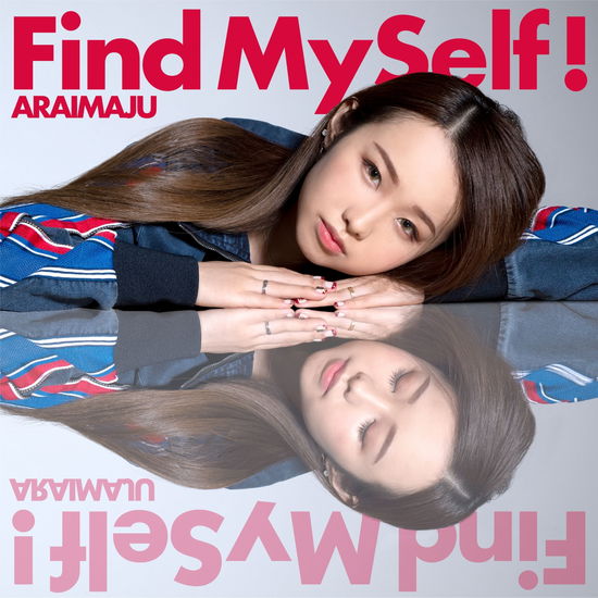 Cover for Maju Arai · Find Myself! (CD) [Japan Import edition] (2020)