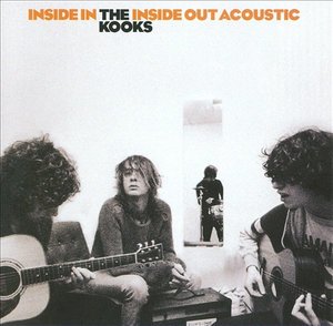 Cover for The Kooks · Inside In/outside out Acoustic [ltd] (CD) [Limited edition] (2006)