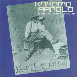 Cover for Kokomo Arnold (CD) [Japan Import edition] (1997)