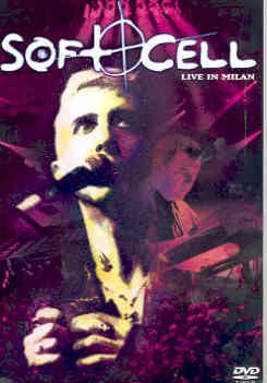 Cover for Soft Cell · Live in Milan (DVD) (2008)