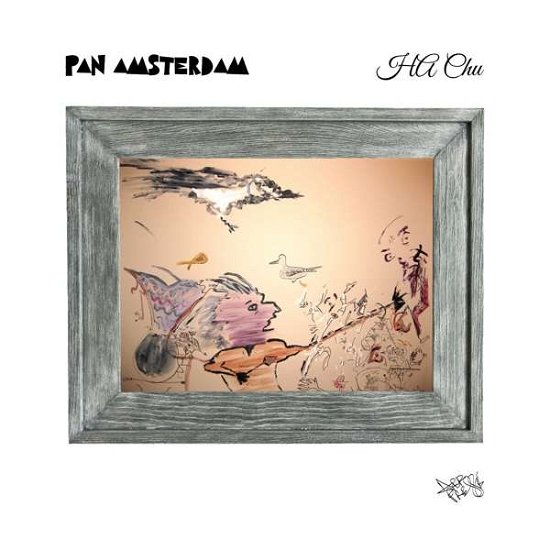 Cover for Pan Amsterdam · Ha Chu (LP) (2020)