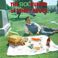 Cover for Lenny Bruce · Sick Humor of Lenny Bruce (CD) (2017)