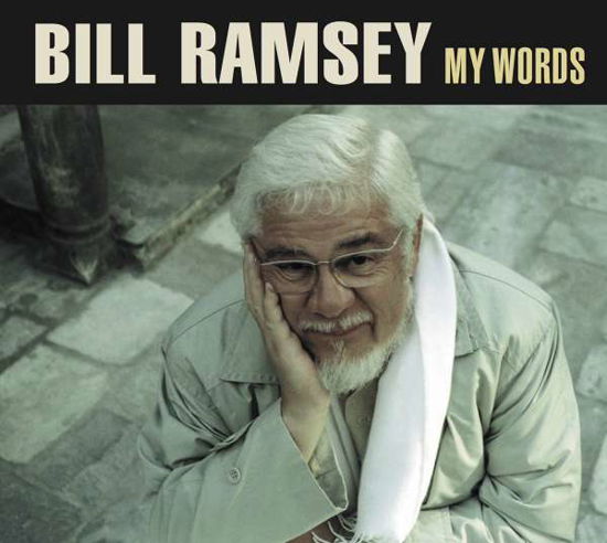 Cover for Bill Ramsey · My Words (CD) [Digipak] (2016)