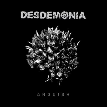 Anguish - Desdemonia - Musiikki - MIGHTY MUSIC / SPV - 5700907265278 - perjantai 23. maaliskuuta 2018