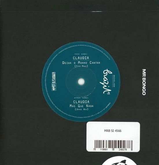 Cover for Claudia · Diexa O Morro Cantar / Mas Que Nada (LP) (2017)