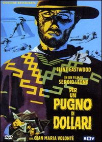 Cover for Sergio Leone · Per Un Pugno Di Dollari (Versione Restaurata) (DVD)