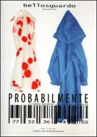Cover for X · Probabilmente (DVD)