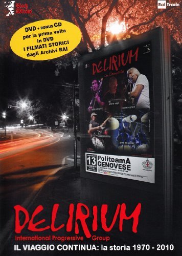 Cover for Delirium · Il Viaggio Continua: La Storia 1970-2010 (DVD) (2010)