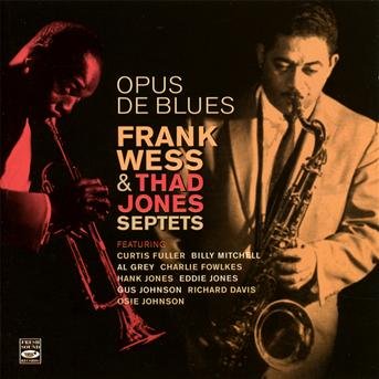 Cover for Wess, Frank &amp; Thad Jones Septe · Opus de blues (CD) (2012)