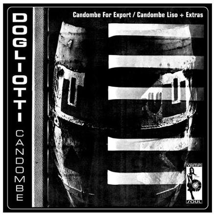 Cover for Mike Dogliotti · Candombe For Export / Can.. (CD) (2006)