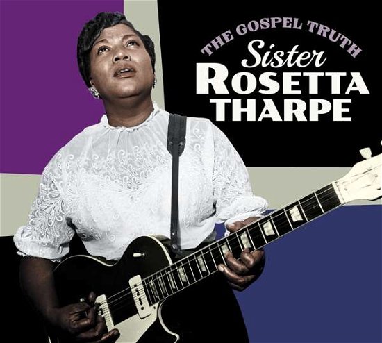 The gospel truth - Sister Rosetta Tharpe - Muziek - INTERMUSIC - 8436559467278 - 3 april 2020