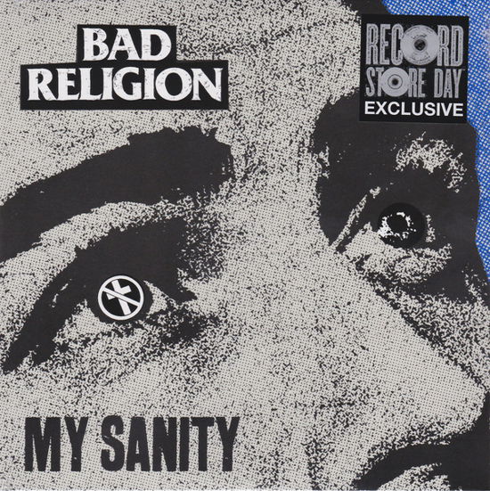 My Sanity - Bad Religion - Musiikki -  - 8714092767278 - lauantai 13. huhtikuuta 2019