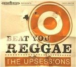 Cover for Upsessions · Beat You Reggae (LP) (2010)
