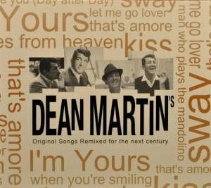 Cover for Dean Martin · Original Songs Remixed for a New Century (CD) (2010)