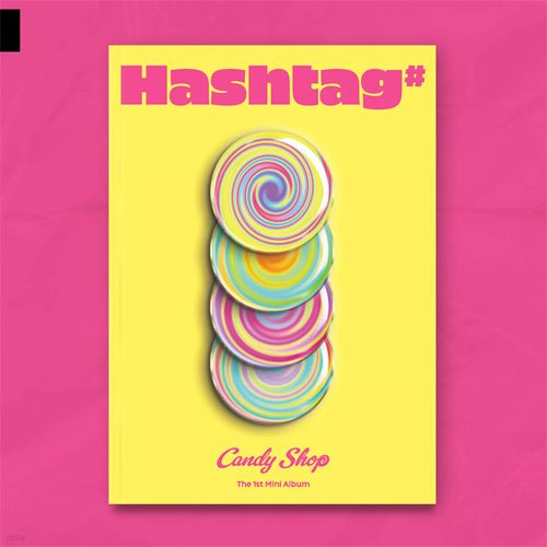 Cover for Candy Shop · Hashtag# (CD/Merch) (2024)