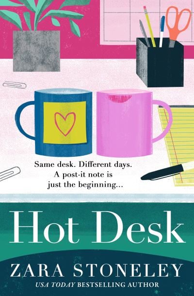 Cover for Zara Stoneley · Hot Desk - The Zara Stoneley Romantic Comedy Collection (Paperback Book) (2021)