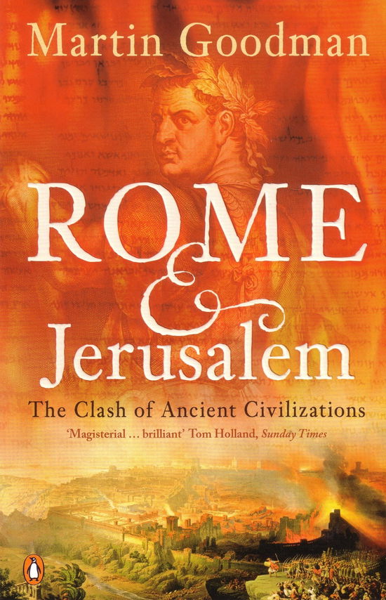 Cover for Martin Goodman · Rome and Jerusalem: The Clash of Ancient Civilizations (Pocketbok) (2008)